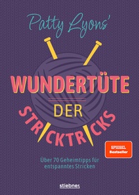 Abbildung von: Patty Lyons' Wundertüte der Stricktricks - Stiebner