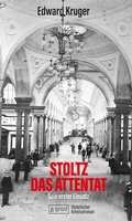 Cover: Stoltz - das Attentat - 8 grad verlag GmbH & Co. KG