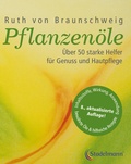 Cover: Pflanzen&ouml;le - Qualit&auml;t, Anwendung und Wirkung - Stadelmann Verlag