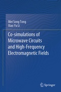 Cover: Co-simulations of Microwave Circuits and High-Frequency Electromagnetic Fields - Springer