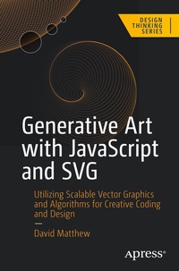 Abbildung von: Generative Art with JavaScript and SVG - Apress