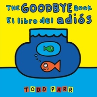 Abbildung von: The Goodbye Book / El libro del adios - Little, Brown Young Readers