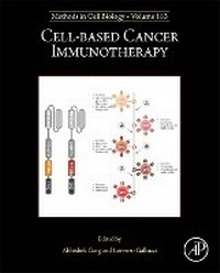 Enlarge image Cover: Cell-based Cancer Immunotherapy: Volume 183 - Academic Press