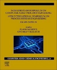Enlarge image Cover: 34th European Symposium on Computer Aided Process Engineering /15th International Symposium on Process Systems Engineering: Volume 53 - Elsevier