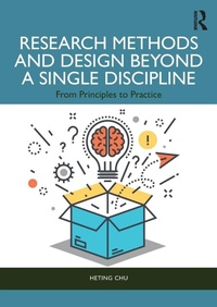 Enlarge image Cover: Research Methods and Design Beyond a Single Discipline - Routledge