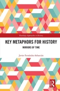 Cover: Key Metaphors for History - Routledge