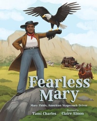 Abbildung von: Fearless Mary - Albert Whitman & Company