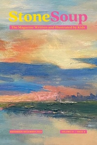 Abbildung von: Stone Soup Magazine - Children's Art Foundation - Stone Soup Inc.