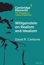 Cover: Wittgenstein on Realism and Idealism - Cambridge University Press