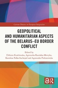 Cover: Geopolitical and Humanitarian Aspects of the Belarus-EU Border Conflict - Routledge