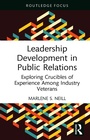 Cover: Leadership Development in Public Relations - Routledge