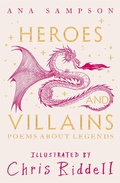 Cover: Heroes and Villains - Macmillan Children's Books