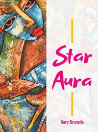 Abbildung von: Star aura - Gary Brunelle