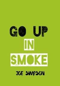 Abbildung von: Go up in smoke - JOE SIMPSON