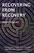 Cover: Recovering From Recovery - IngramSpark