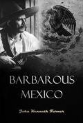Cover: Barbarous Mexico - Bookcrop