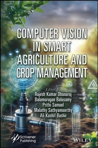 Enlarge image Cover: Computer Vision in Smart Agriculture and Crop Management - Wiley-Scrivener