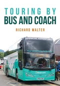 Cover: Touring by Bus and Coach - Amberley Publishing