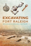 Cover: Excavating Fort Raleigh - History Press