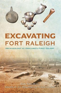 Enlarge image Cover: Excavating Fort Raleigh - History Press