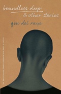 Cover: Boundless Deep, and Other Stories - University of Nebraska Press