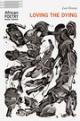 Cover: Loving the Dying - University of Nebraska Press