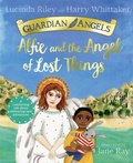 Cover: Alfie and the Angel of Lost Things - Macmillan Children's Books
