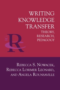 Enlarge image Cover: Writing Knowledge Transfer - Parlor Press