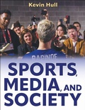 Cover: Sports, Media, and Society - Human Kinetics