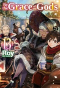 Cover: By the Grace of the Gods: Volume 13 - J-Novel Club