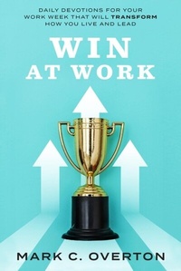 Enlarge image Cover: WIN AT WORK - Distributed By Ingram Spark