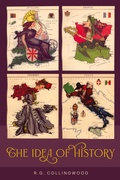 Cover: The Idea of History [1946 Edition] - Mockingbird Press