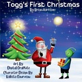 Cover: Togg's First Christmas - Wand Publishing
