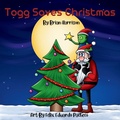 Cover: Togg Saves Christmas - Wand Publishing