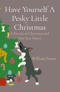 Cover: Have Yourself A Pesky Little Christmas - Pesky Publishing Ltd
