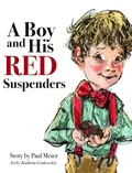 Cover: A Boy and His Red Suspenders - Paul F. Meier