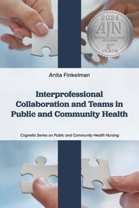 Enlarge image Cover: Interprofessional Collaboration and Teams in Public and Community Health - Cognella, Inc