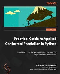 Enlarge image Cover: Practical Guide to Applied Conformal Prediction in Python - Packt Publishing