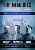 Cover: The Memories of a Russian Yesteryear - Volume I - New Angle Publishing
