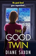 Cover: The Good Twin - Boldwood Books Ltd