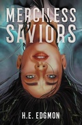 Cover: Merciless Saviors - Daphne Press