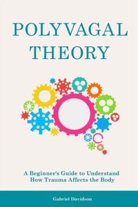 Abbildung von: Polyvagal Theory - Gabriel Davidson