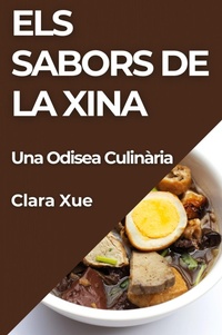 Abbildung von: Els Sabors de la Xina - Clara Xue