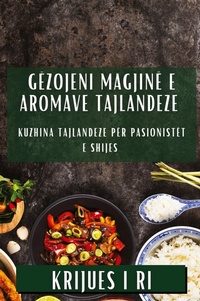 Abbildung von: Gezojeni Magjine e Aromave Tajlandeze - Krijues i Ri