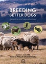 Cover: Breeding Better Dogs - 5M Books Ltd