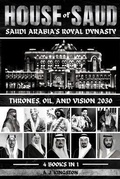 Bild: House Of Saud - Pastor Publishing Ltd
