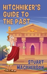 Abbildung von: The Hitchhiker's Guide to the Past - Craigdhu Press