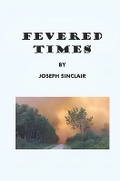 Cover: Fevered Times - P2D Books Limited