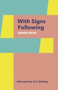 Enlarge image Cover: With Signs Following - Two Rivers Press