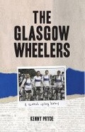 Cover: The Glasgow Wheelers - YouCaxton Publications